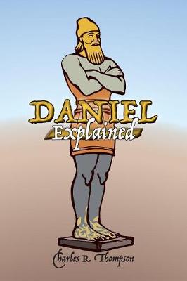 Daniel Explained (Paperback)