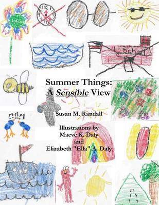 Summer Things: A Sensible View (Paperback)