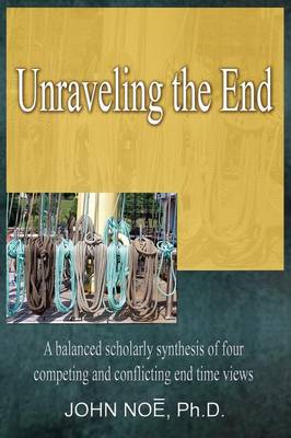 Unraveling the End (Paperback)