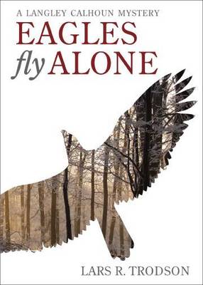 Eagles Fly Alone (Paperback)