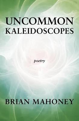 Uncommon Kaleidoscopes (Paperback)