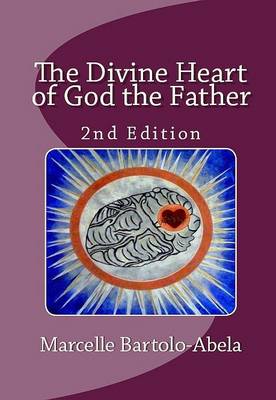 The Divine Heart of God the Father (Paperback)