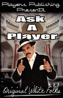 Ask a Player Vol. 1 (Paperback)