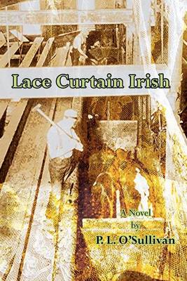 Lace Curtain Irish (Paperback)