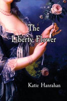 The Liberty Flower (Paperback)