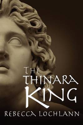 The Thinara King - The Child of the Erinyes 2 (Paperback)