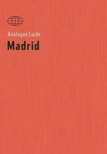 Analogue Guide Madrid (Paperback)
