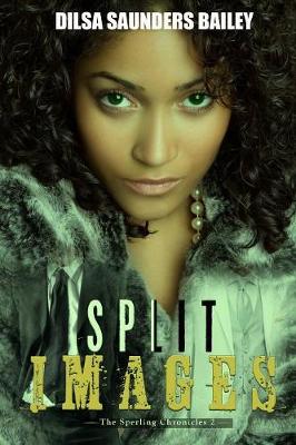 Split Images - Sperling Chronicles 2 (Paperback)