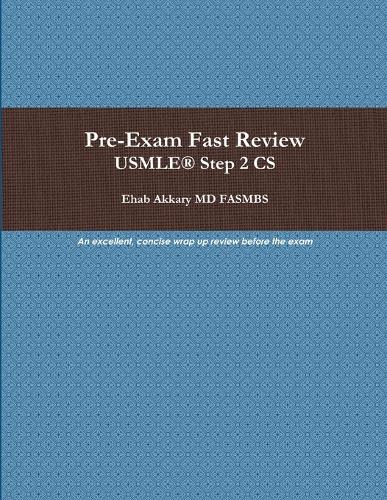 Pre-Exam Fast Review. USMLE(R) Step 2 CS (Paperback)