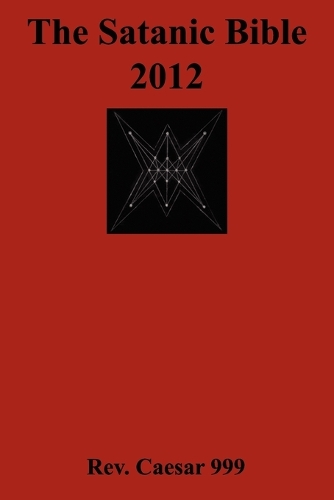 The Satanic Bible 2012 (Paperback)
