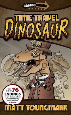 Time Travel Dinosaur (Paperback)