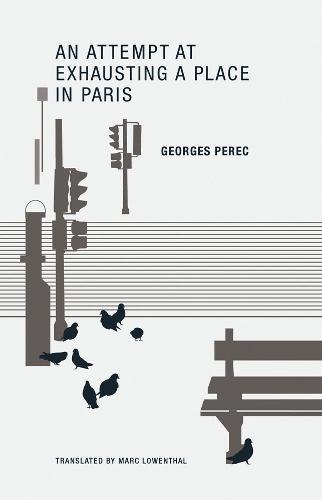 An Attempt at Exhausting a Place in Paris (Paperback)