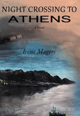 Night Crossing to Athens (Hardback)