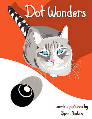 Dot Wonders (Paperback)