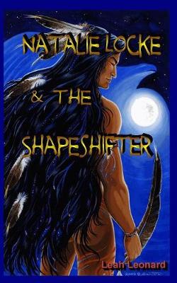 Natalie Locke & the Shapeshifter (Paperback)