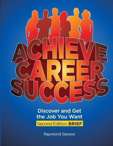 Achieve Career Success, 2e, Brief (Paperback)