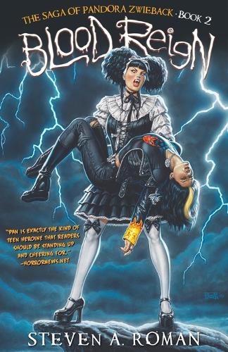 Blood Reign: The Saga of Pandora Zwieback, Book 2 (Paperback)