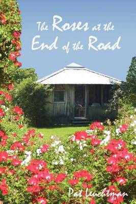 Roses at the End of the Road (Paperback)