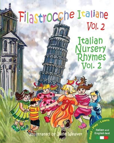 Filastrocche Italiane Volume 2 - Italian Nursery Rhymes Volume 2 (Paperback)