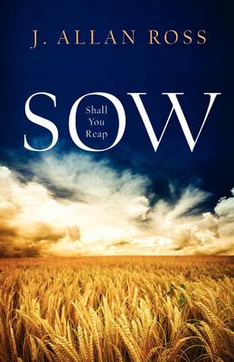 Sow Shall You Reap (Paperback)