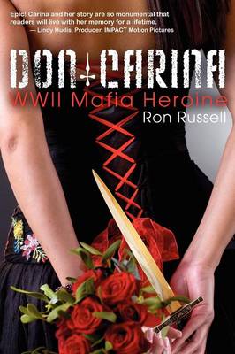 Don Carina: World War II Mafia Heroine (Paperback)
