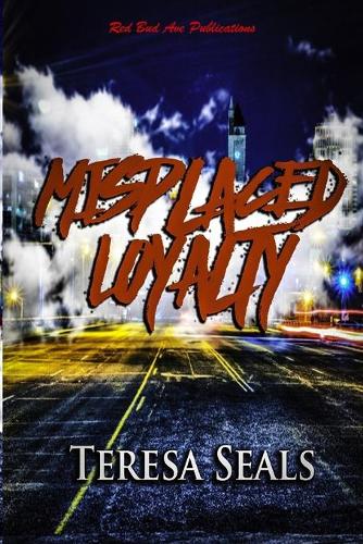 Misplaced Loyalty (Paperback)