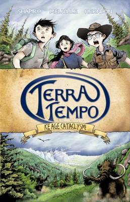 Terra Tempo: Ice Age Cataclysm! (Paperback)