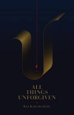 All Things Unforgiven (Paperback)