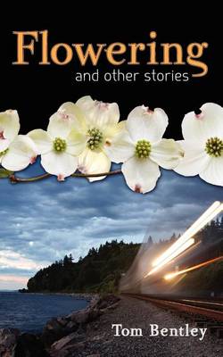 Flowering and Other Stories (Paperback)