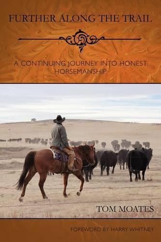 Further Along the Trail (Paperback)