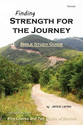 Finding Strength for the Journey (Paperback)