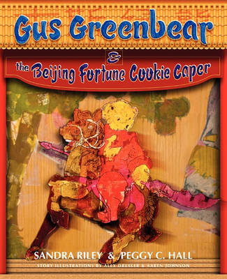 Gus Greenbear and the Beijing Fortune Cookie Caper (Paperback)