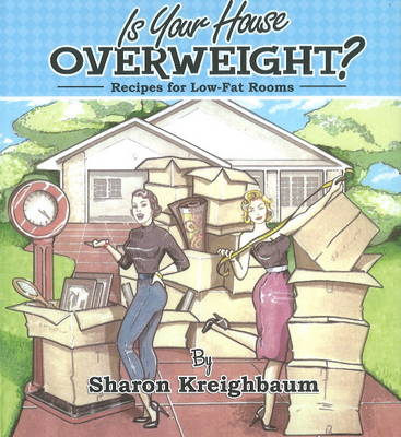 Is Your House Overweight? (Spiral bound)