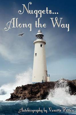 Nuggets Along the Way (Paperback)