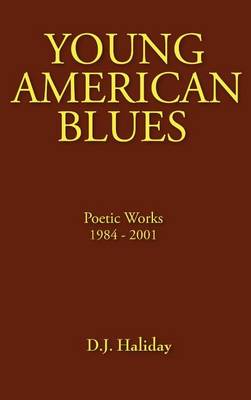 Young American Blues (Hardback)