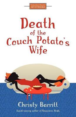 Death of the Couch Potato's Wife (Paperback)