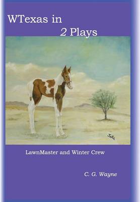 Wtexas in 2 Plays (Hardback)