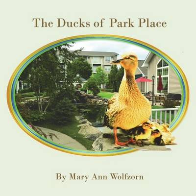 The Ducks of Park Place (Paperback)