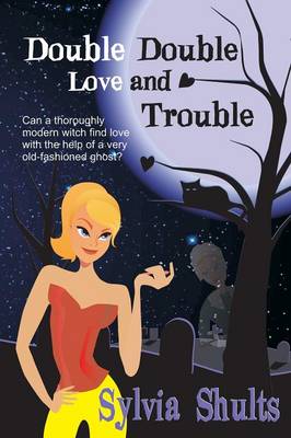 Double Double Love and Trouble (Paperback)