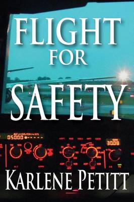 Flight for Safety (Paperback)