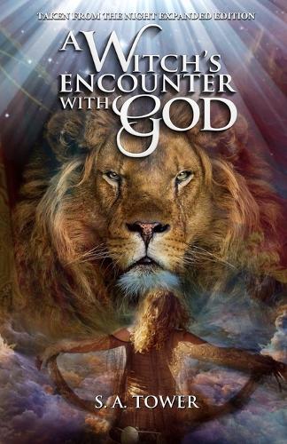 Taken From The Night - A Witch's Encounter With God (Paperback)