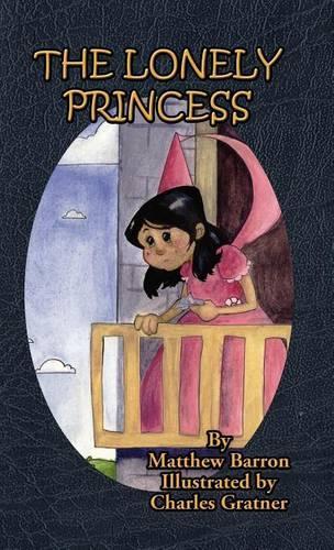 The Lonely Princess (Hardback)