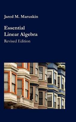 Essential Linear Algebra (Hardback)