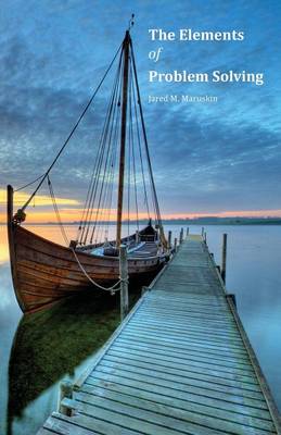 The Elements of Problem Solving (Paperback)