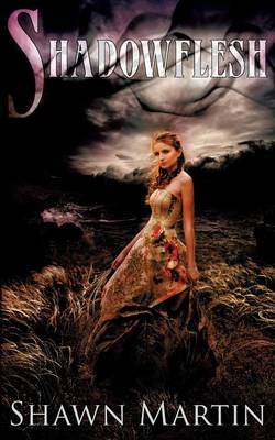 Shadowflesh (Paperback)