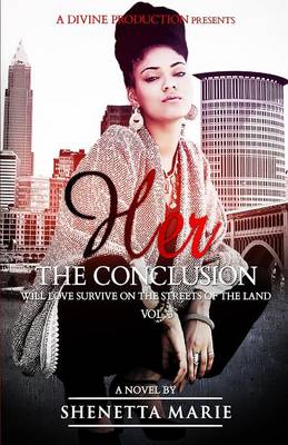 Her the Conclusion - Her 3 (Paperback)