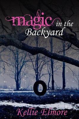 Magic in the Backyard (Paperback)