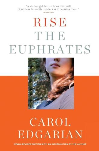 Rise the Euphrates: 20th Anniversary Edition with an Introduction by the Author (Paperback)
