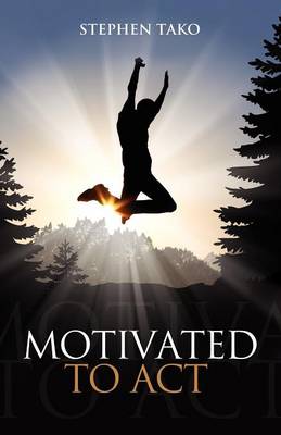 Motivated to Act (Paperback)