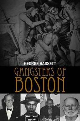 Gangsters of Boston (Paperback)